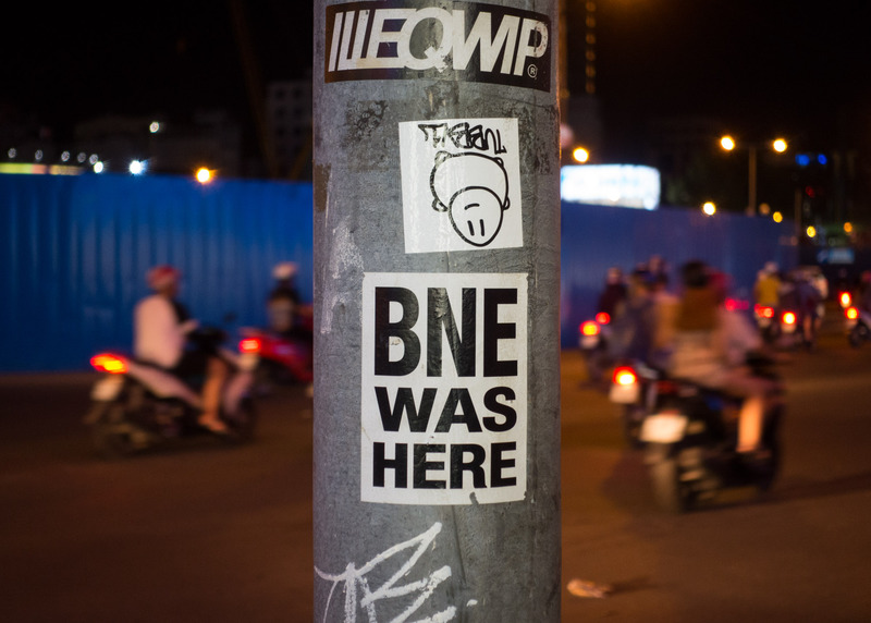 sticker proclaiming: BNE WAS HERE